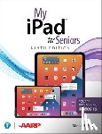Miller, Michael, Molehill Group - My iPad for Seniors (Covers all iPads running iPadOS 15)