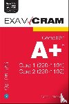 Prowse, Dave - CompTIA A+ Core 1 (220-1101) and Core 2 (220-1102) Exam Cram
