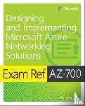 Pluta, Charles - Exam Ref AZ-700 Designing and Implementing Microsoft Azure Networking Solutions