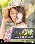 Padova, Ted - Adobe Photoshop Elements Advanced Editing Techniques and Tricks