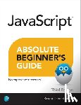 Chinnathambi, Kirupa - Javascript Absolute Beginner's Guide, Third Edition