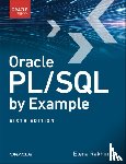 Rosenzweig, Benjamin, Rakhimov, Elena - Oracle PL/SQL by Example