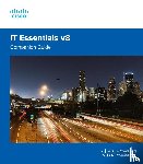 Cisco Networking Academy - IT Essentials Companion Guide v8