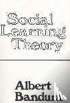 Bandura, Albert - Social Learning Theory