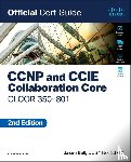 Ball, Jason - CCNP and CCIE Collaboration Core CLCOR 350-801 Official Cert Guide