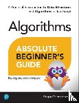 Chinnathambi, Kirupa - Absolute Beginner's Guide to Algorithms