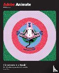Chun, Russell - Adobe Animate Classroom in a Book 2024 Release