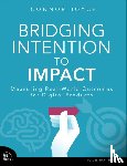 Joyce, Connor - Bridging Intention to Impact