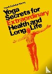 Young, Frank Rudolph - Yoga secrets for extraordinary health and long life