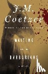 Coetzee, J. M. - WAITING FOR THE BARBARIANS REV