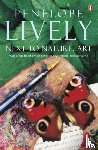 Lively, Penelope - Next to Nature, Art