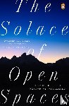 Ehrlich, Gretel - The Solace of Open Spaces