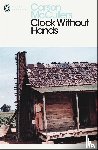 McCullers, Carson - Clock Without Hands