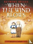 Briggs, Raymond - When the Wind Blows