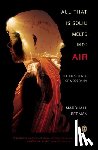 Berman, Marshall - Berman, M: All That Is Solid Melts Into Air