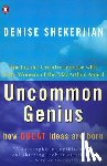 Shekerjian, Denise - Uncommon Genius