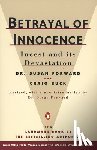 Forward, Susan, Buck, Craig - Betrayal of Innocence