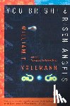 Vollmann, William T. - You Bright and Risen Angels