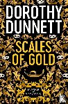 Dunnett, Dorothy - Scales Of Gold