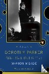 Meade, Marion - Dorothy Parker
