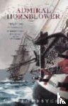 Forester, C.S. - Admiral Hornblower