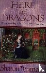 Penman, Sharon - Here be Dragons