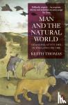 Thomas, Keith - Man and the Natural World