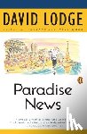 Lodge, David - Paradise News