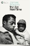 Baldwin, James - The Fire Next Time
