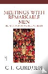 Gurdjieff, G. I. - Meetings with Remarkable Men