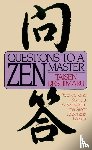 Deshimaru, Taisen - Questions to a Zen Master
