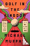 Murphy, Michael - Murphy, M: Golf in the Kingdom
