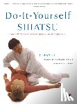 Ohashi, Wataru - Do-It-Yourself Shiatsu
