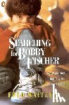 Waitzkin, Fred - Searching for Bobby Fischer