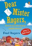 Rogers, Fred - Dear Mister Rogers, Does It Ever Rain in Your Neighborhood?