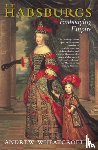 Wheatcroft, Andrew - The Habsburgs