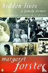 Forster, Margaret - Hidden Lives