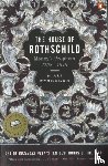 Ferguson, Niall - The House of Rothschild