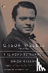 Callow, Simon - Callow, S: Orson Welles, Volume 1