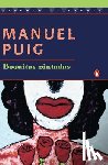 Puig, Manuel - Puig, M: Boquitas Pintadas