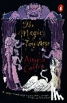 Carter, Angela - MAGIC TOYSHOP