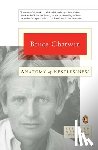 Chatwin, Bruce - Anatomy of Restlessness