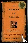 Nesaule, Agate - A Woman in Amber