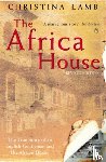 Lamb, Christina - The Africa House