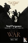 Ferguson, Niall - The Pity of War