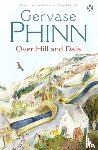 Phinn, Gervase - Over Hill and Dale