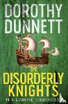 Dunnett, Dorothy - The Disorderly Knights