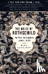Ferguson, Niall - The House of Rothschild