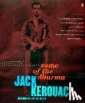 Kerouac, Jack - Some of the Dharma