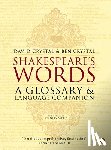 Crystal, Ben, Crystal, David - Shakespeare's Words